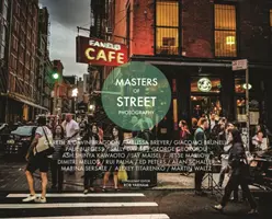 Mistři pouliční fotografie - Masters of Street Photography