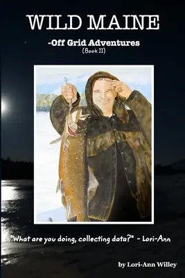 Divoký Maine (kniha II) - Wild Maine (Book II)