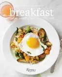 Snídaně: Recepty na probuzení - Breakfast: Recipes to Wake Up for