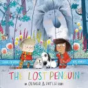 Ztracený tučňák - příběh Olivera a Patchové - Lost Penguin - An Oliver and Patch Story