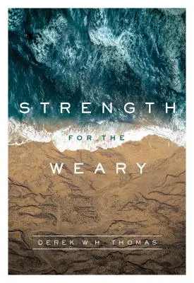 Síla pro unavené - Strength for the Weary