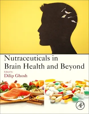 Nutraceutika ve zdraví mozku a nejen to - Nutraceuticals in Brain Health and Beyond