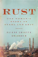 Rust - Příběh jedné ženy, která našla naději napříč rozdělením - Rust - One woman's story of finding hope across the divide