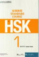 Standardní kurz HSK 1 - Kniha pro učitele - HSK Standard Course 1 - Teacher s Book