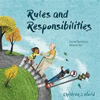 Děti v našem světě: Pravidla a povinnosti - Children in Our World: Rules and Responsibilities