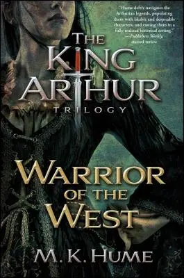 Trilogie o králi Artušovi, kniha druhá: Bojovník západu, 2 - The King Arthur Trilogy Book Two: Warrior of the West, 2
