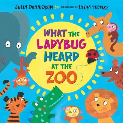 Co slyšela beruška v zoo - What the Ladybug Heard at the Zoo