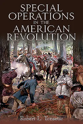 Speciální operace v americké revoluci - Special Operations in the American Revolution