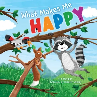 Co mě dělá šťastnou - What Makes Me Happy