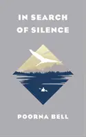 Při hledání ticha - In Search of Silence