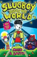 Slugboy zachraňuje svět - Slugboy Saves the World