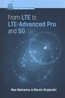 Od Lte k Lte-Advanced Pro a 5g - From Lte to Lte-Advanced Pro and 5g