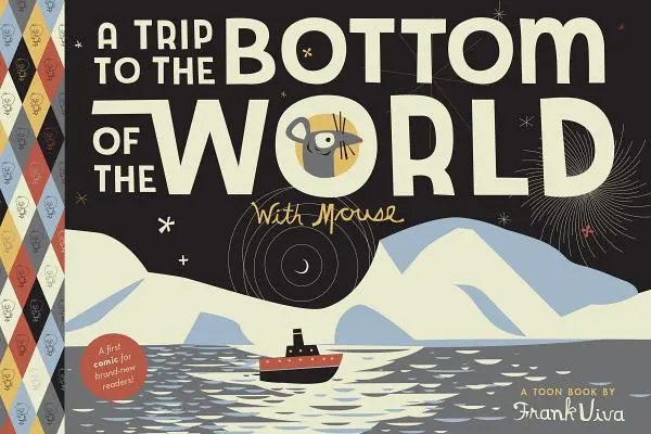 Výlet na dno světa s myší: Toon Level 1 - A Trip to the Bottom of the World with Mouse: Toon Level 1