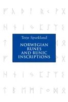 Norské runy a runové nápisy - Norwegian Runes and Runic Inscriptions