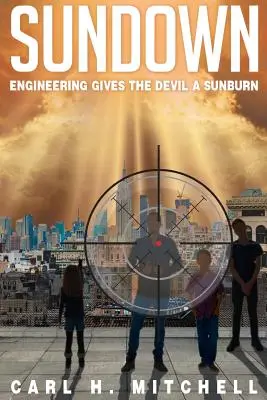 Západ slunce: Sundown: Derailing Dystopia - Book 1 - Sundown: Derailing Dystopia - Book 1