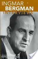 Ingmar Bergman: Rozhovory - Ingmar Bergman: Interviews