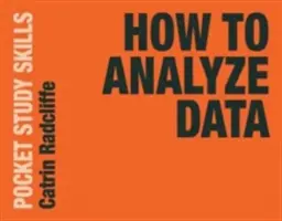 Jak analyzovat data - How to Analyze Data