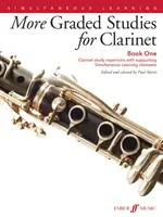 Více Graded Studies for Clarinet, Bk 1: Clarinet Study Repertoire with Supporting Simultaneous Learning Elements - More Graded Studies for Clarinet, Bk 1: Clarinet Study Repertoire with Supporting Simultaneous Learning Elements
