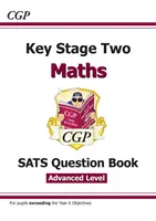 New KS2 Maths SATS Question Book: Stretch - Ages 10-11 (pro testy v roce 2022) - New KS2 Maths SATS Question Book: Stretch - Ages 10-11 (for the 2022 tests)