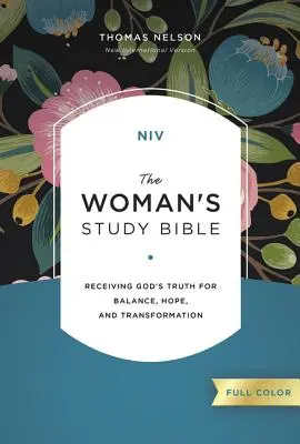 NIV, Studijní bible pro ženy, tvrdá vazba, plnobarevná: Přijímání Boží pravdy pro rovnováhu, naději a proměnu - NIV, the Woman's Study Bible, Hardcover, Full-Color: Receiving God's Truth for Balance, Hope, and Transformation