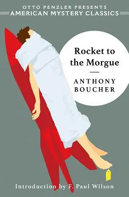 Raketa do márnice - Rocket to the Morgue