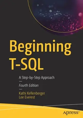 Začínáme s T-SQL: Krok za krokem - Beginning T-SQL: A Step-By-Step Approach