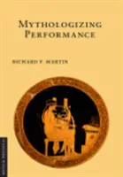 Mytologizace výkonu - Mythologizing Performance