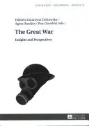 Velká válka: poznatky a perspektivy - The Great War: Insights and Perspectives