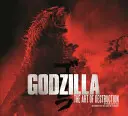 Godzilla - Umění ničení - Godzilla - The Art of Destruction