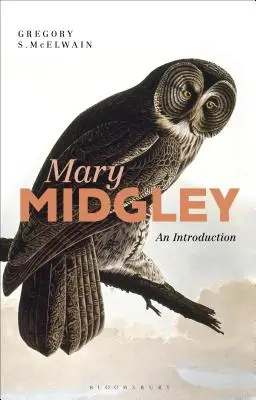 Mary Midgleyová: Midgley: Úvod - Mary Midgley: An Introduction