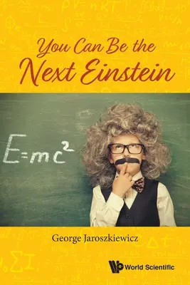 Můžeš být dalším Einsteinem - You Can Be the Next Einstein