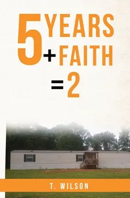 5 let + víra = 2 - 5 Years + Faith = 2