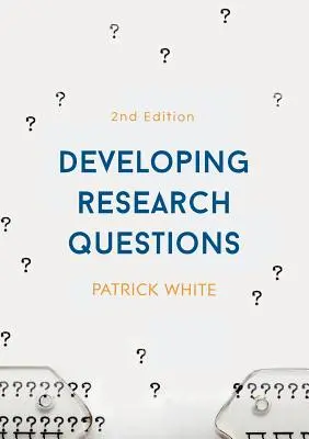 Rozvíjení výzkumných otázek - Developing Research Questions