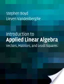 Úvod do aplikované lineární algebry - Introduction to Applied Linear Algebra