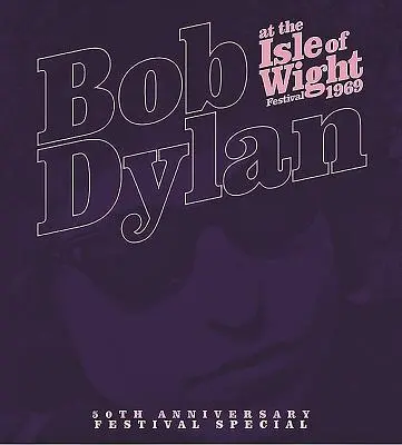 Bob Dylan na festivalu na ostrově Wight v roce 1969 - Bob Dylan at the Isle of Wight Festival 1969