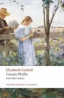 Sestřenice Phillis a jiné povídky - Cousin Phillis and Other Stories