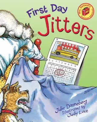 Tréma prvního dne - First Day Jitters