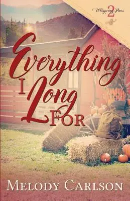 Všechno, po čem toužím - Everything I Long For