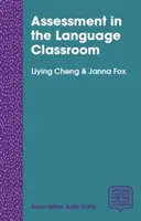 Hodnocení v jazykové třídě: Učitelé podporující učení studentů - Assessment in the Language Classroom: Teachers Supporting Student Learning