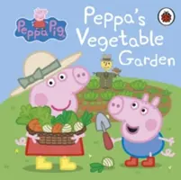 Prasátko Peppa: Peppina zeleninová zahrádka - Peppa Pig: Peppa's Vegetable Garden
