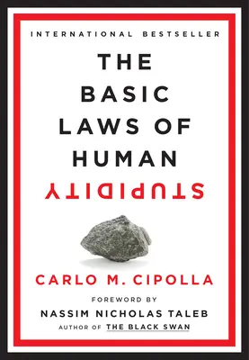 Základní zákony lidské hlouposti - The Basic Laws of Human Stupidity