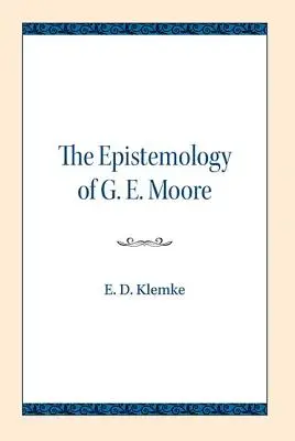 Epistemologie G. E. Moora - The Epistemology of G. E. Moore