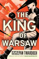 Varšavský král - The King of Warsaw