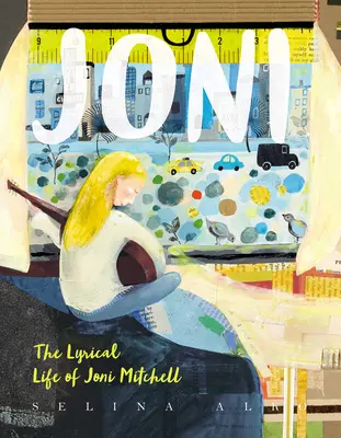 Joni: Lyrický život Joni Mitchellové - Joni: The Lyrical Life of Joni Mitchell