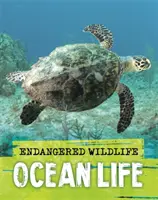 Ohrožená divoká zvířata: Záchrana života v oceánech - Endangered Wildlife: Rescuing Ocean Life