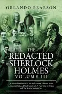 Redigovaný Sherlock Holmes (díl III) - The Redacted Sherlock Holmes (Volume III)