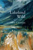 Jezerní divočina - Lakeland Wild
