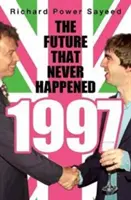 1997: Budoucnost, která se nikdy nestala - 1997: The Future That Never Happened