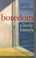 Nuda: Živá historie - Boredom: A Lively History