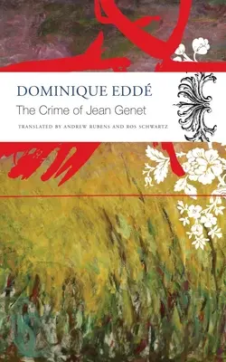 Zločin Jeana Geneta - The Crime of Jean Genet